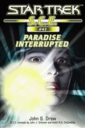 Book cover of Star Trek: Paradise Interrupted by John S. Drew