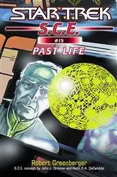 Book cover of Star Trek: Past Life by Robert Greenberger