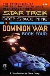 Book cover of Star Trek: The Dominion War: Book 4 by Diane Carey