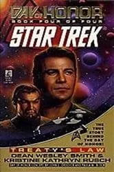 Book cover of Star Trek: The Original Series: Day of Honor #4: Treaty's Law by Dean Wesley Smith