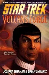Book cover of Star Trek: The Original Series: Vulcan's Forge by Josepha Sherman