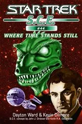 Book cover of Star Trek: Where Time Stands Still by Dayton Ward