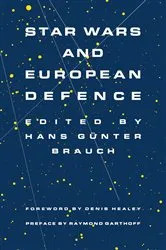 Book cover of Star Wars and European Defence by Hans Gunter Brauch