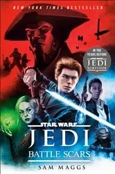 Book cover of Star Wars Jedi: Battle Scars by Sam Maggs
