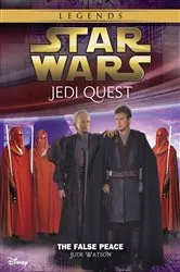 Book cover of Star Wars: Jedi Quest: The False Peace by Jude Watson