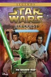 Book cover of Star Wars: Jedi Quest: The Shadow Trap by Jude Watson