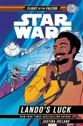 Book cover of Star Wars: Lando's Luck by Justina Ireland