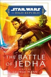 Book cover of Star Wars: The Battle of Jedha (The High Republic) by George Mann