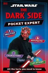 Book cover of Star Wars The Dark Side Pocket Expert by Catherine Saunders