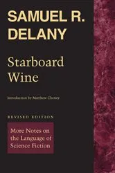 Book cover of Starboard Wine by Samuel R. Delany