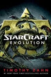 Book cover of StarCraft: Evolution by Timothy Zahn