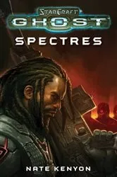 Book cover of StarCraft: Ghost--Spectres by Nate Kenyon
