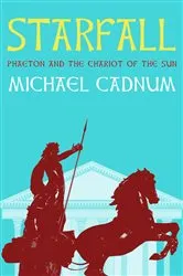 Book cover of Starfall by Michael Cadnum