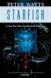 Book cover of Starfish by Peter Watts