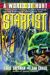 Book cover of Starfist: A World of Hurt by Unknown