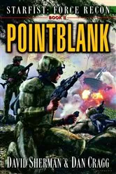 Book cover of Starfist: Force Recon: Pointblank by David Sherman