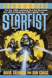 Book cover of Starfist: Technokill by David Sherman