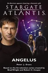 Book cover of STARGATE ATLANTIS Angelus by Peter J. Evans