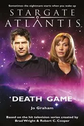 Book cover of STARGATE ATLANTIS Death Game by Jo Graham