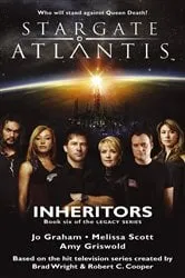 Book cover of STARGATE ATLANTIS Inheritors (Legacy book 6) by Jo Graham