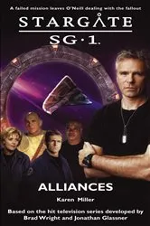 Book cover of STARGATE SG-1 Alliances by Karen Miller