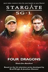 Book cover of STARGATE SG-1 Four Dragons by Diana Dru Botsford