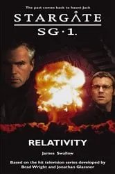 Book cover of STARGATE SG-1 Relativity by James Swallow