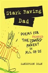 Book cover of Stark Raving Dad by Sanderson Dean