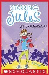 Book cover of Starring Jules (in drama-rama) (Starring Jules #2) by Beth Ain