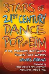Book cover of Stars of 21st Century Dance Pop and EDM by Unknown