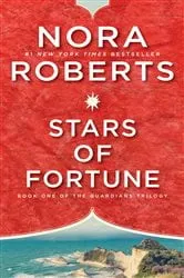 Book cover of Stars of Fortune by Nora Roberts