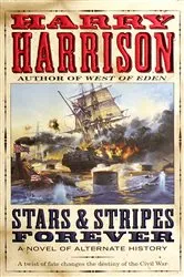 Book cover of Stars & Stripes Forever by Harry Harrison