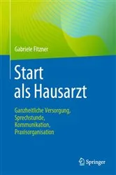 Book cover of Start als Hausarzt by Gabriele Fitzner