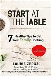 Book cover of Start At The Table by Laurie Zerga