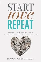 Book cover of Start, Love, Repeat by Dorcas Cheng-Tozun