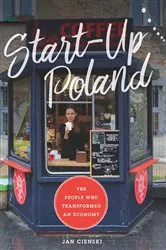 Book cover of Start-Up Poland by Jan Cienski