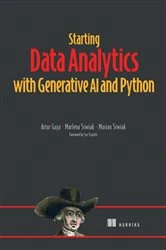Book cover of Starting Data Analytics with Generative AI and Python by Artur Guja