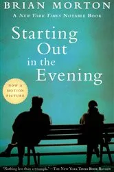 Book cover of Starting Out in the Evening by Brian Morton