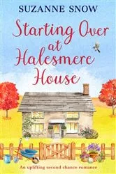 Book cover of Starting Over at Halesmere House by Suzanne Snow