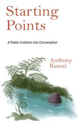 Book cover of Starting Points by Anthony Kasozi