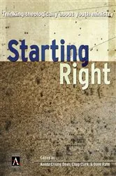 Book cover of Starting Right by Kenda Creasy Dean