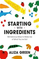 Book cover of Starting with Ingredients by N/A