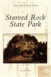 Book cover of Starved Rock State Park by Nancy Hill Barta