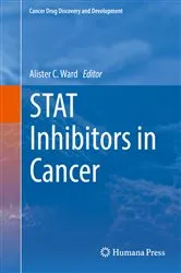 Book cover of STAT Inhibitors in Cancer by Alister C. Ward