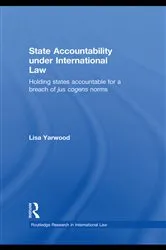 Book cover of State Accountability under International Law by Lisa Yarwood