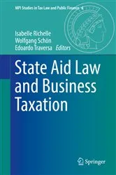 Book cover of State Aid Law and Business Taxation by Unknown