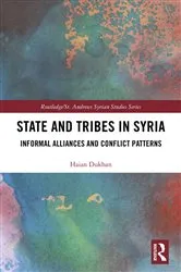 Book cover of State and Tribes in Syria by Haian Dukhan