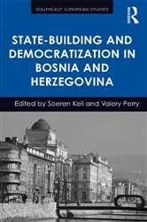 Book cover of State-Building and Democratization in Bosnia and Herzegovina by Soeren Keil