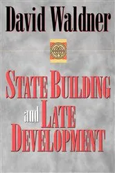 Book cover of State Building and Late Development by David Waldner