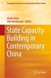 Book cover of State Capacity Building in Contemporary China by Hiroko Naito
